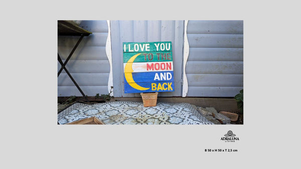 Holzschild "i love you to the moon and back", 50x50x1 cm