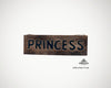 Holzschild mit handgemaltem 'Princess'-Schriftzug im zarten Vintage-Stil, 30 × 10 × 1 cm aus nachhaltigem Vollholz