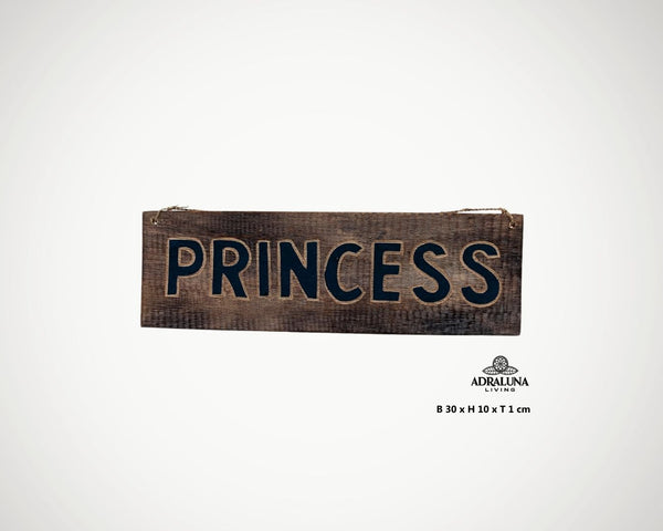 Holzschild mit handgemaltem 'Princess'-Schriftzug im zarten Vintage-Stil, 30 × 10 × 1 cm aus nachhaltigem Vollholz