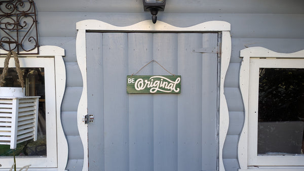 Holzschild "be original", 30x10x1 cm