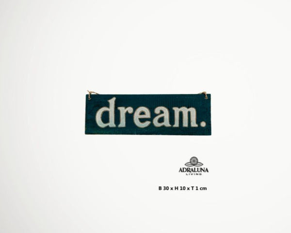 Holzschild "dream", 30x10x1 cm