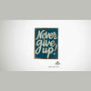 Holzschild "never give up", 14,5x19x2,5 cm