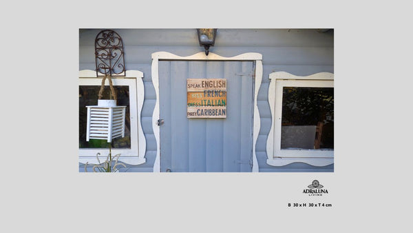 Holzschild "speak english, kiss french, dress italian, party caribbean", 30x30x4 cm