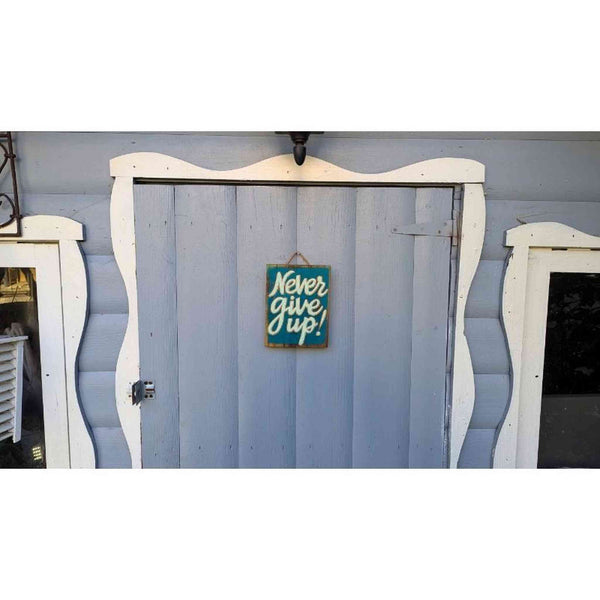 Holzschild "never give up", 14,5x19x2,5 cm