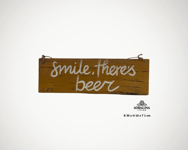 Holzschild mit Spruch "smile theres beer", handgefertigt und einzigartig, 30x10x1 cm