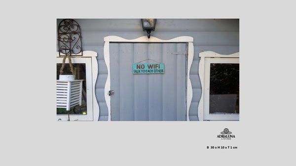 Holzschild mit Spruch "no wifi talk to each other", handgefertigt und einzigartig, 30x10x1 cm