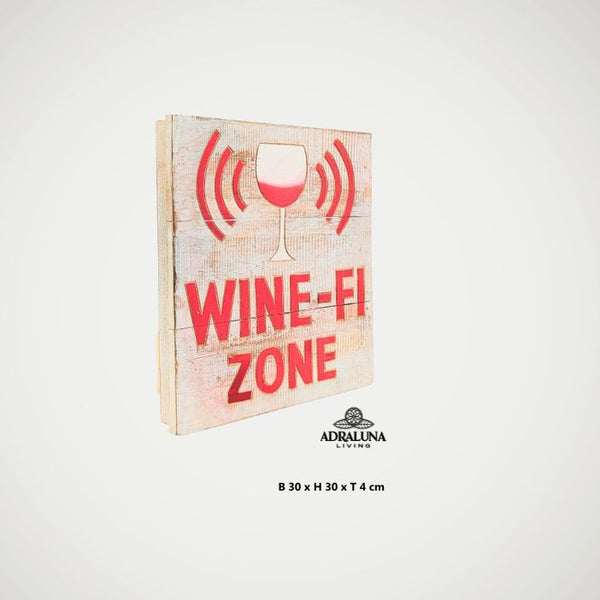 Einzigartige Holzschild mit Spruch "wine-fi zone"" aus Vollholz und handgeschnitzt sowie bemalt30x30x2,5cm